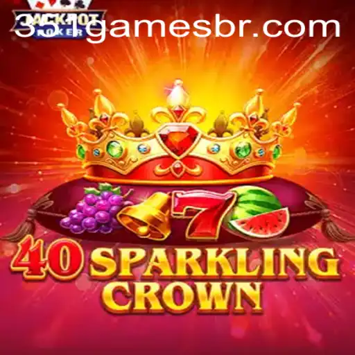 Experiencing the Thrill of 40SparklingCrown: A Unique Gaming Journey at 351.games