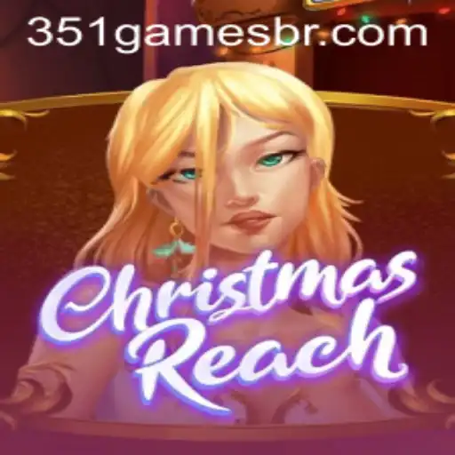ChristmasReach: Unveiling the Magic of 351.games