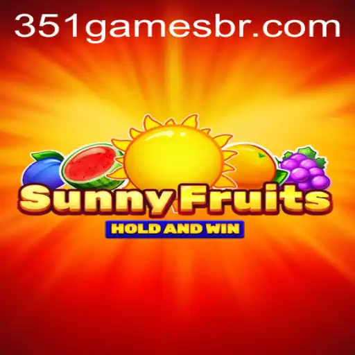 Exploring the Excitement of SunnyFruits at 351.games